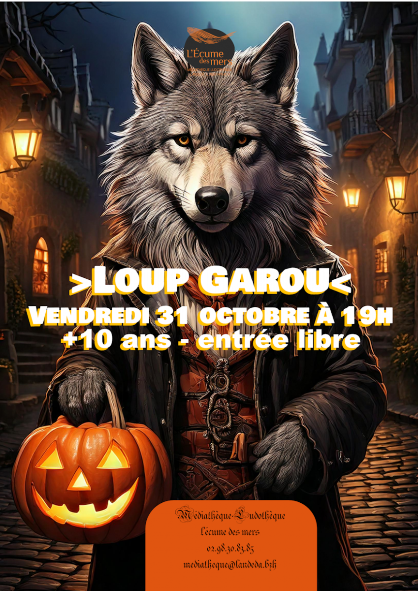 Loup garou le 30/11 à 19h